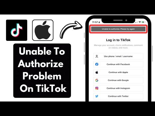 How to Fix Unable To Authorize Please Try Again Problem On TikTok In iPhone