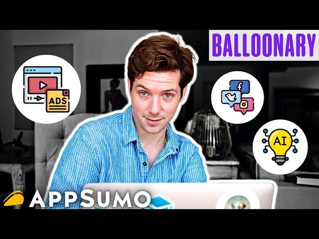 Generate Ads that Stand out from the Crowd with Balloonary ft. Appsumo