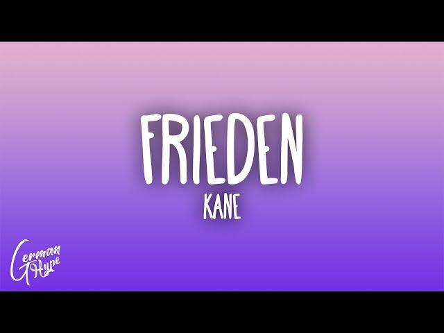 Kane - Frieden