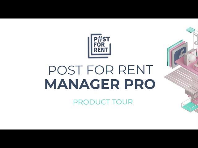 Post For Rent // Product tour - Manager Pro