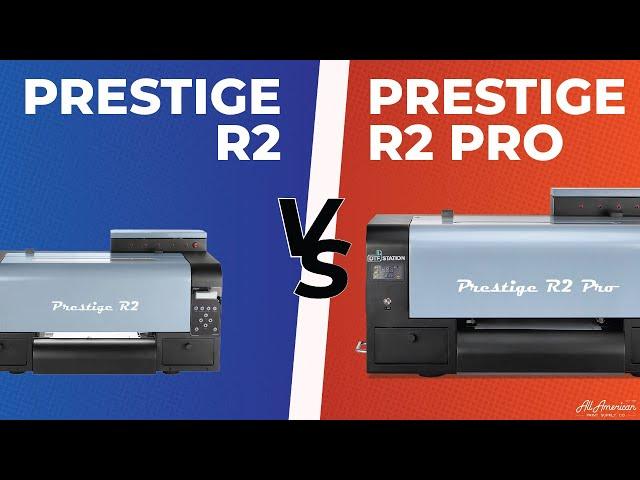 DTF Printer Showdown: Which Prestige is Right for You? | AA Print Supply