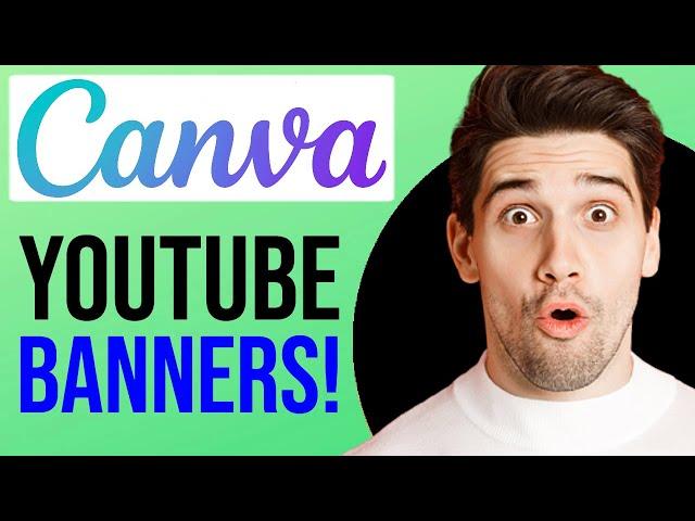 How to Make Professional YouTube Banner in Canva (2024)