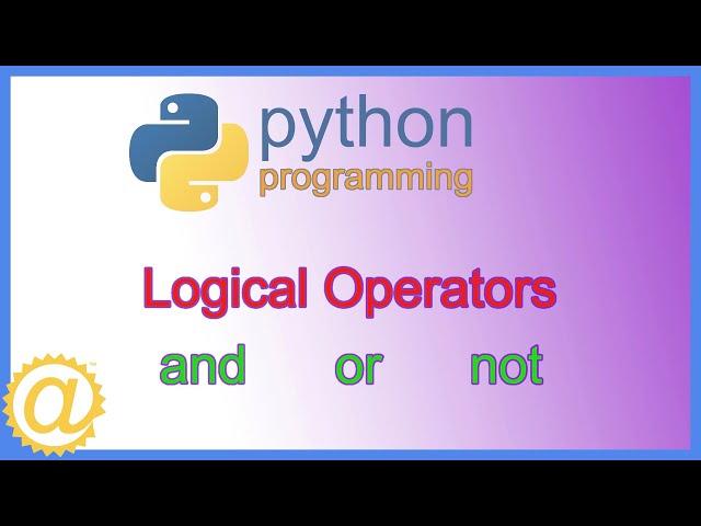 Python Logical Operators with Examples - APPFICIAL