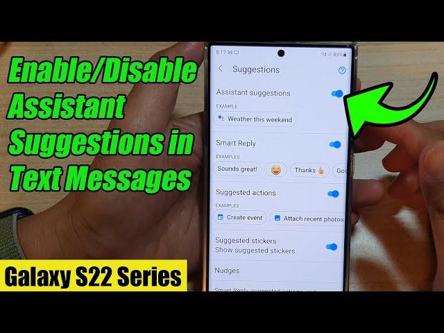 Galaxy S22/S22+/Ultra: How to Enable/Disable Assistant Suggestions in Text Messages