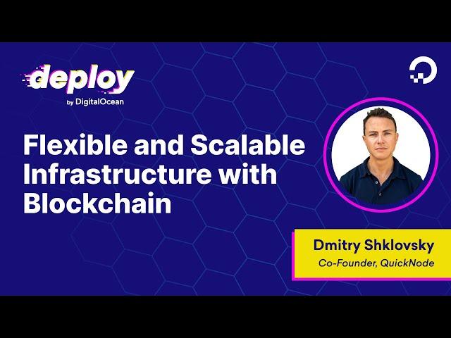 The Multi-cloud Mindset: Creating Flexible & Scalable Infrastructure With Blockchain