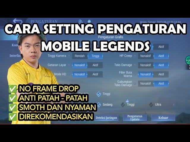 CARA SETTING PENGATURAN MOBILE LEGENDS SEPERTI PRO PLAYER TERBARU 2023