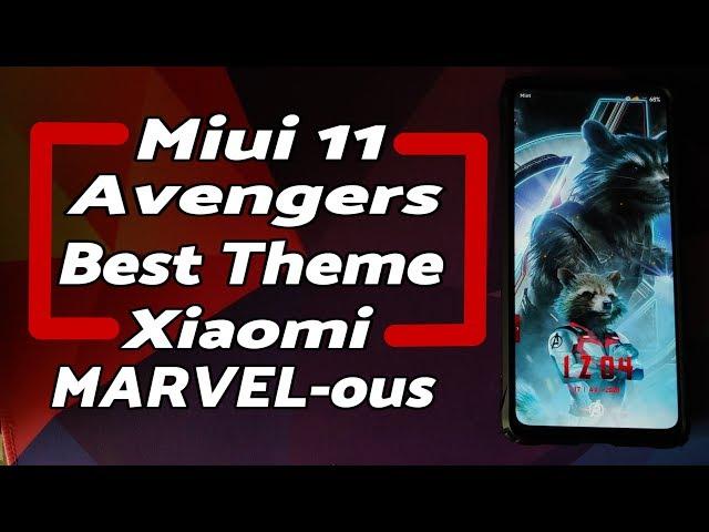 First Look | Best Avengers Theme | MIUI 11 | Marvel-Ous