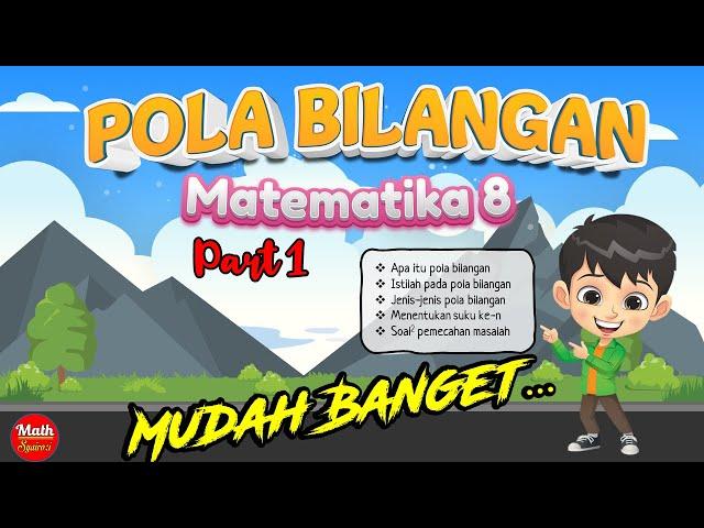 POLA BILANGAN PART 1 (Matematika Kelas 8)