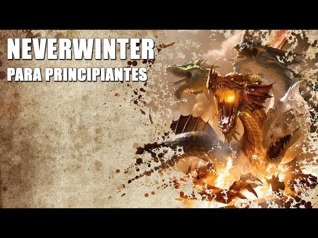 NEVERWINTER [PS4] | ESPAÑOL | GUÍA BÁSICA PARA PRINCIPIANTES