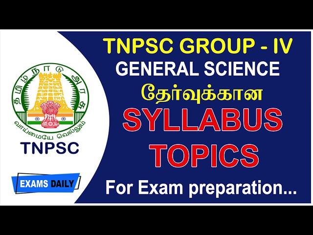 TNPSC Group 4 Science Syllabus I Physics, Chemistry, Botany, Zoology