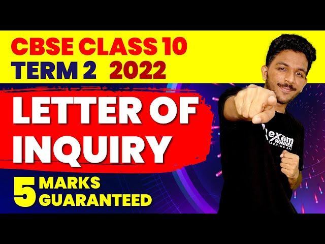 Letter of Inquiry - Format + Content | Class 10 English CBSE Term 2 | Exam Winner