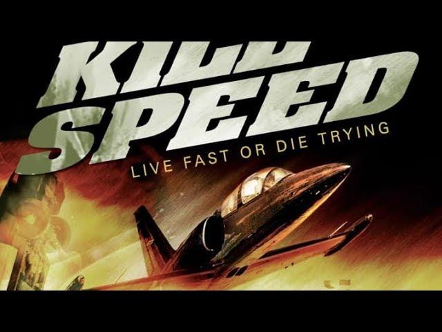 Kill Speed ganzer film auf deutsch