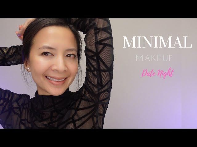 Minimal Makeup - Date Night ( 8 skincare & makeup products) | Tiana Le #datenightmakeuplook