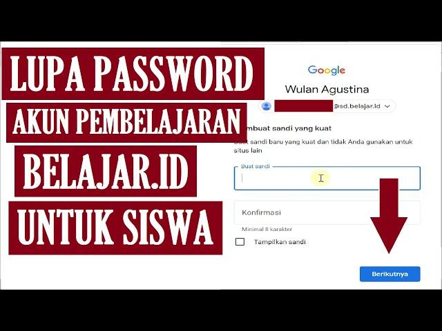 Begini Caranya Jika Siswa Lupa Password Akun Pembelajaran Belajar.id