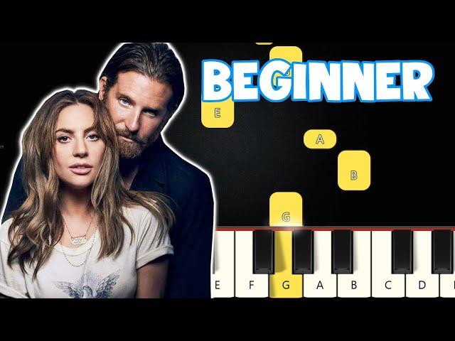 Shallow - Lady Gaga & Bradley Cooper | Beginner Piano Tutorial | Easy Piano