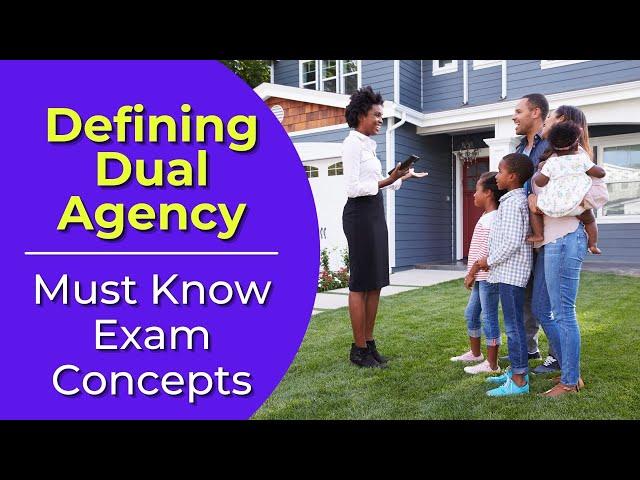 Dual Agency: What is it? Real estate license exam questions.