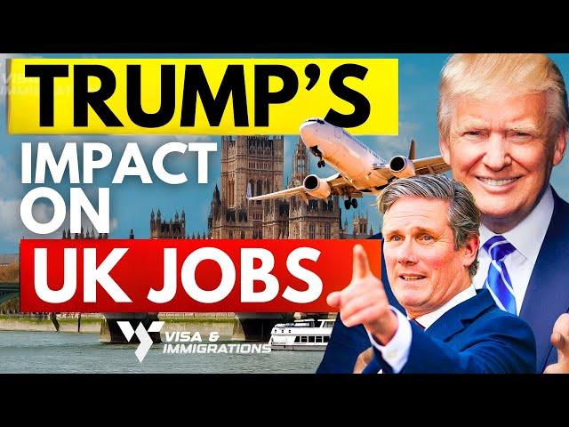 How Trump’s Immigration Policies Could Drive Skilled Workers to the UK!