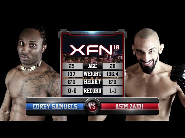 XFN 18 Pro: Corey Samuels vs Asim Zaidi