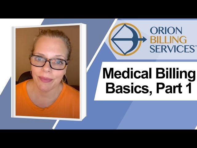 Medical Billing Basics, Part 1 - What is Medical Billing? What tasks does a biller do?