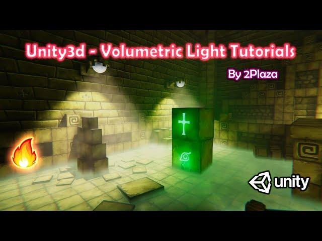 Unity3d - Volumetric Light Tutotial