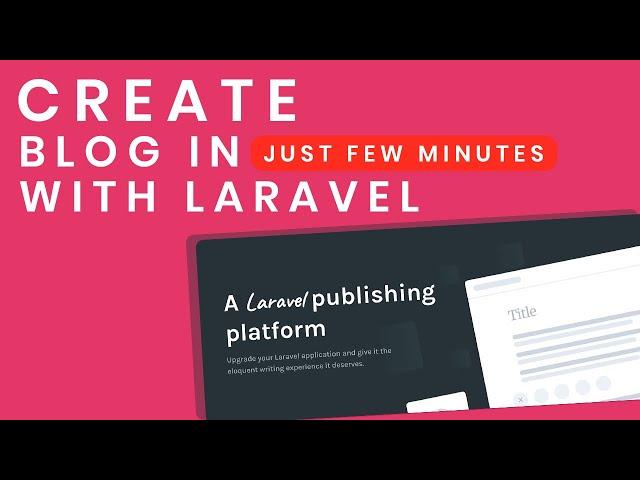 CREATE BLOG IN FEW MINUTES - LARAVEL (CANVAS LARAVEL)