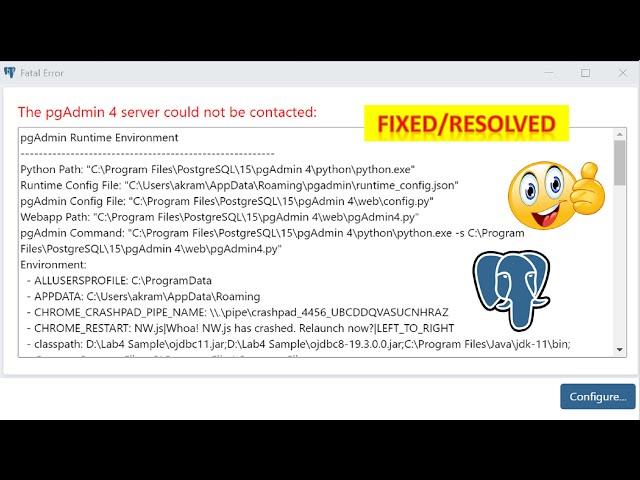 How To Resolve/Fix The pgAdmin 4 server could not be contacted || PostgreSQL Database || pgAdmin 4
