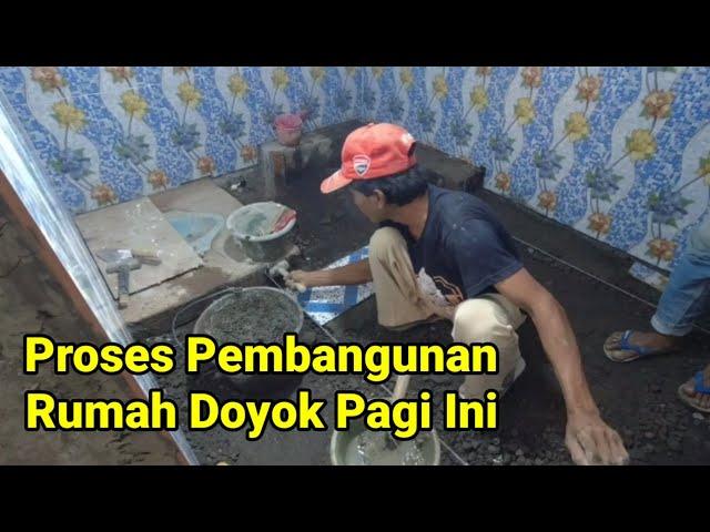 Proses Pembangunan Rumah Doyok Pagi Ini