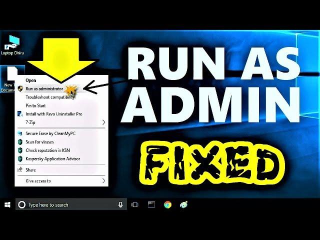 Run As Administrator Not Working Windows 10 / 8 / 7 | Run As Admin Option Not Showing on Right Click