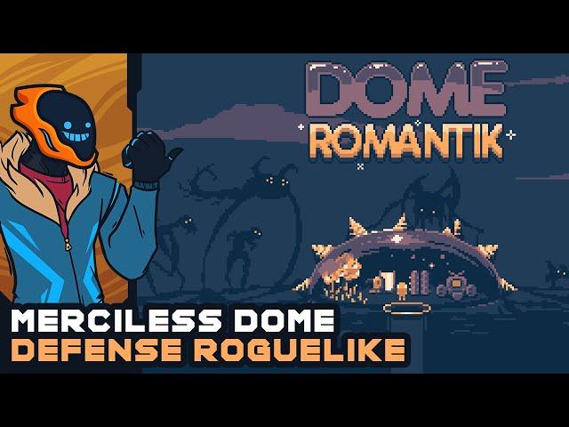 Merciless Dome Defense Roguelike! - Dome Romantik [Demo]