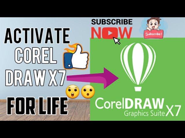 How to Activate Corel Draw x7 for Life