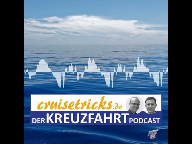 Kreuzfahrt-Neustart in Deutschland und den USA - cruisetricks.de - Der Kreuzfahrt-Podcast