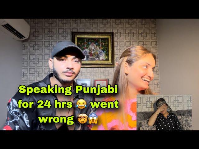 Speaking Punjabi For 24 hrs || Went Super Funny || Demanded Vlog || Prabh & Rashi