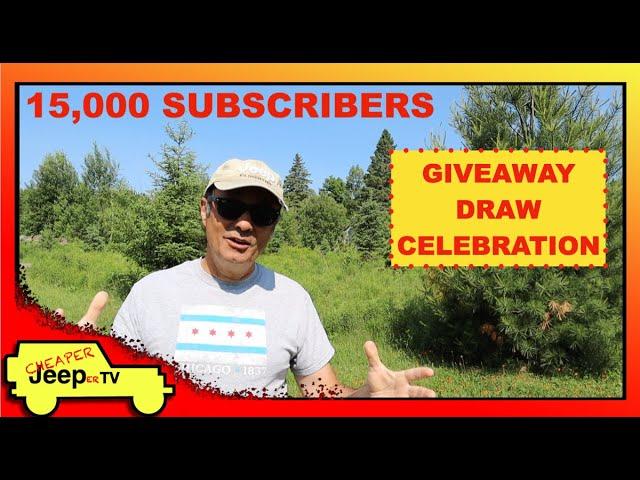 The CheaperJeeperTV 15,000 Subscriber Celebration Appreciation Draw