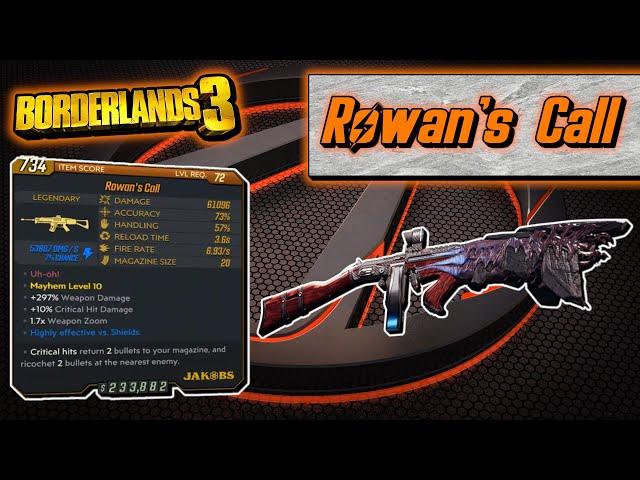 Legendary Item Guide | Rowan's Call | [Borderlands 3]