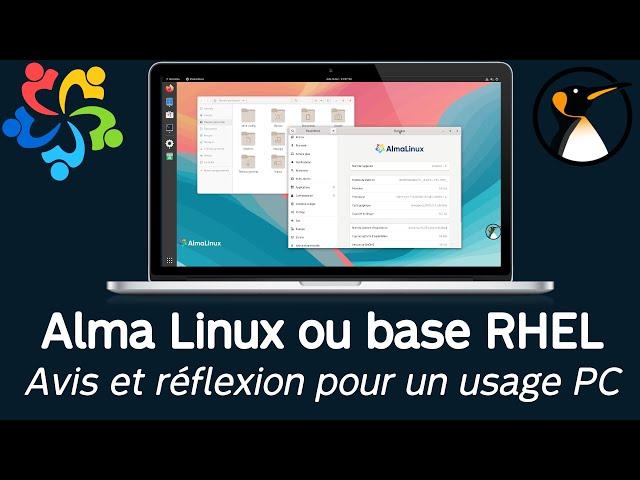 Alma Linux (or RHEL clone): Opinion and thoughts on use for PC