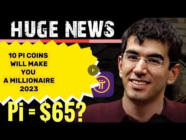 SHOCKING news: Will Holding 10 Pi Make You a Pi Network Millionaire? Looking the Ultimate Strategy