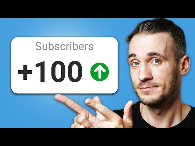 The Ultimate Guide To Your First 100 Subscribers On YouTube