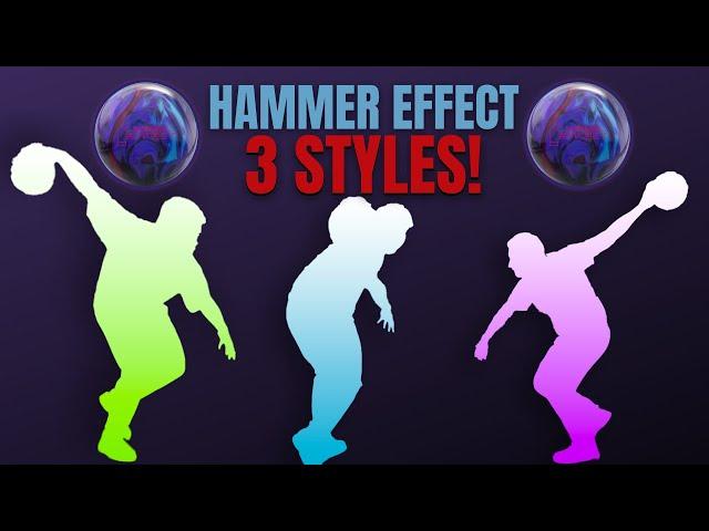 3 STYLES! | Hammer Effect | Righty, Lefty, Cranker