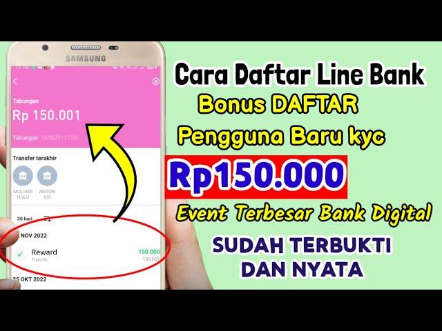 DAFTAR LINE BANK DAPAT UANG 150.000SUDAH TERBUKTI, CARA DAFTAR LINE BANK, EVENT BANK DIGITAL TERBARU