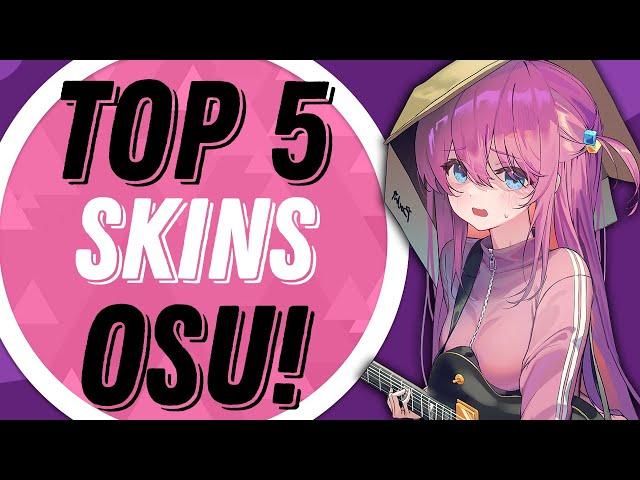 osu! Top 5 Best Skins Compilation 2023