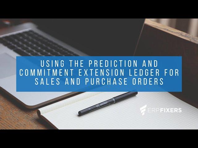 Using the Prediction and Commitment Extension Ledger for Sales and Purchase Orders