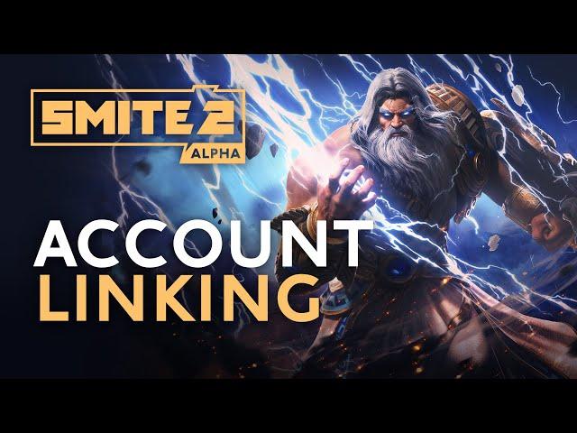 SMITE 2 - Account Linking Guide