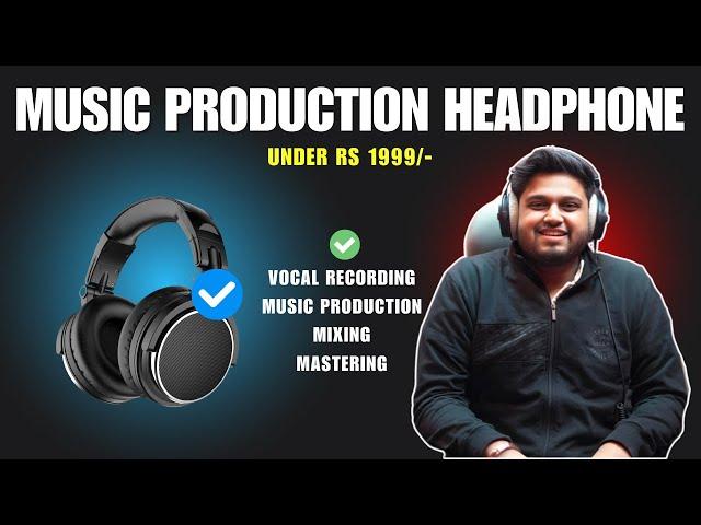 Best Budget Headphones (Music Production & Mixing Mastering)  - FL Studio With Kurfaat