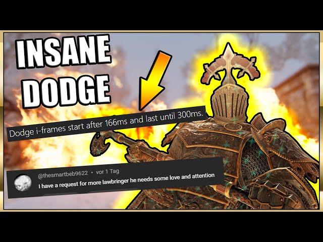 The INSANE I-FRAME Dodge - Lawbringer Request done ;) | ForHonor