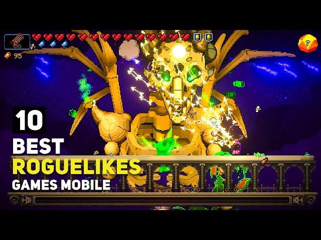 Top 10 Roguelikes Games Android / iOS That You Might Not Know About