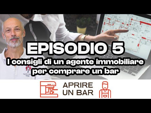 EP 5: Come si compra un locale? - [AUB Video]