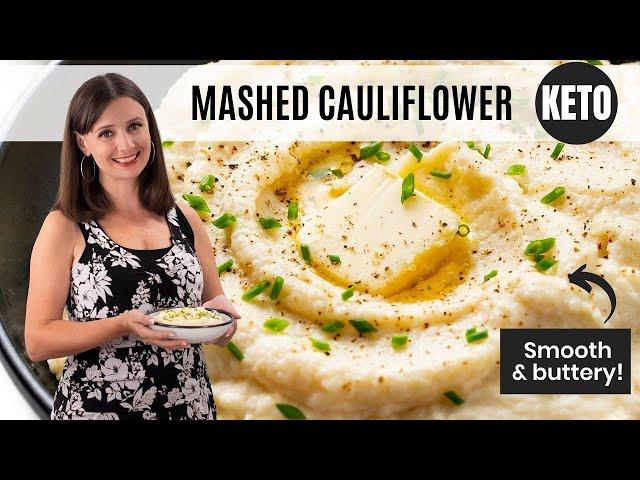 The RIGHT Way To Make MASHED CAULIFLOWER (Just 5 Ingredients!)