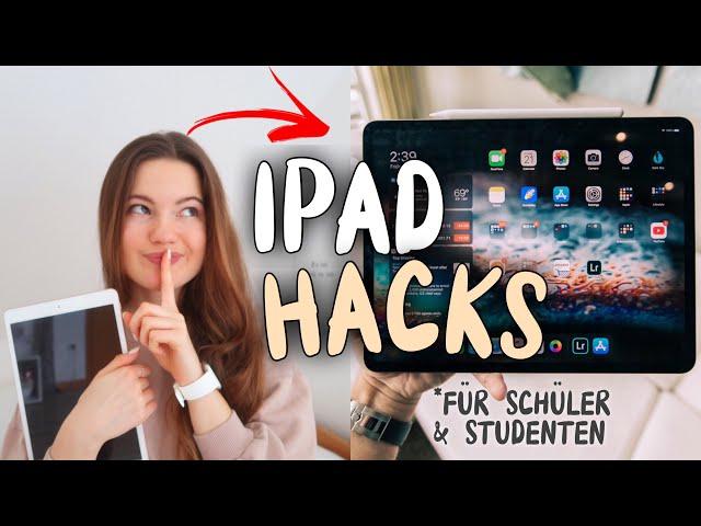 IPad Hacks, die jeder Schüler/ Student kennen sollte - für MAXIMALE Produktivität