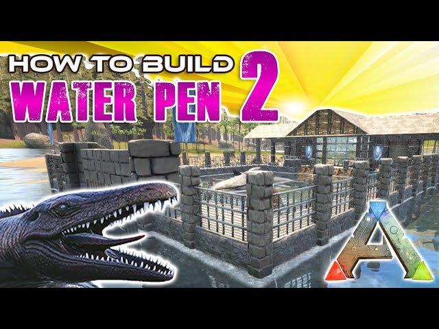 Large Water Pen How To Build | Ark Survival