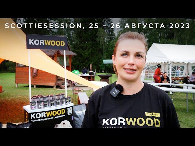 KORWOOD | SCOTTIESESSION 2023